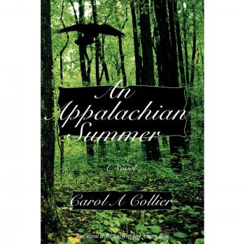 An Appalachian Summer: A Novel by Carol A. Collier - Regional Fiction with Cultural Themes