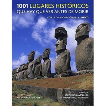 1001 lugares históricos que hay que ver antes de morir
