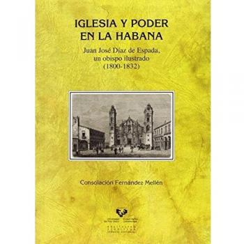 Iglesia y poder en La Habana