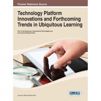 Innovaciones de Plataforma Tecnológica y Tendencias Futuras en el Aprendizaje Ubicuo (Avances en Tecnologías Educativas y Diseño Instruccional) - Tapa Dura