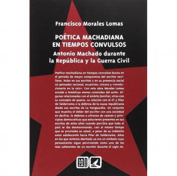 Poética machadiana en tiempos convulsos