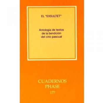 Exsultet. Antología de textos de las liturgias occidentales