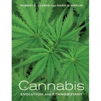 Cannabis: Evolution and Ethnobotany
