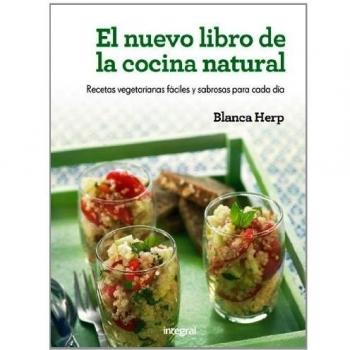 EL NUEVO LIBRO DE LA COCINA NATURAL - HERP, BLANCA