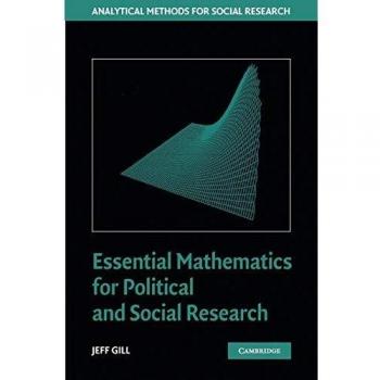 Matemáticas Esenciales para la Investigación Política y Social - Edición de Tapa Blanda