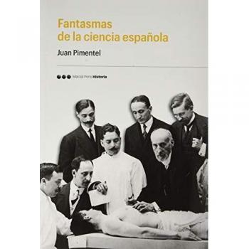 Fantasmas de la ciencia española