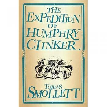 Expedición de Humphry Clinker: Edición Anotada (Clásicos Alma)