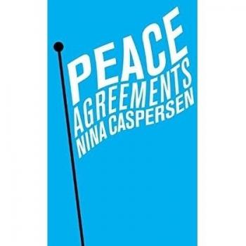 Peace Agreements: Finding Solutions to Intra-State Conflicts