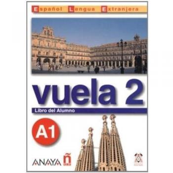 Nuevo Sueña: Vuela 2 Libro del Alumno A1: Libro del alumno + CD 2