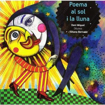 Poema al sol i la lluna: 3 - Dani Miquel Antich