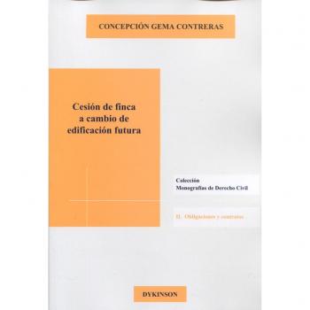 Cesión de finca a cambio de edificación futura