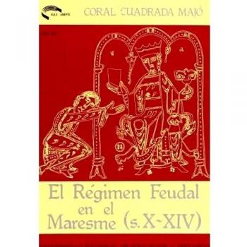 El régimen feudal en el Maresme