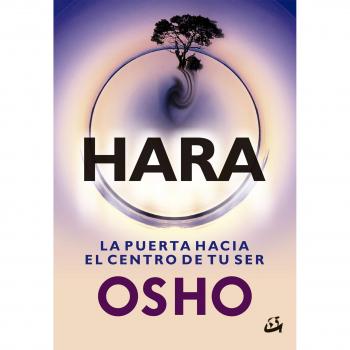 Hara: La puerta hacia el centro de tu ser