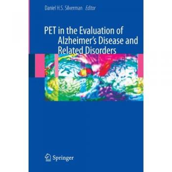 PET Imaging for Alzheimer's Disease and Related Disorders Evaluation