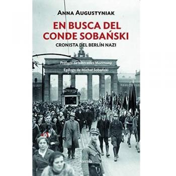 En busca del conde Sobanski: Cronista del Berlín nazi: 19
