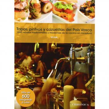 Tapas Pintxos Y Cazuelitas Del Pa - Vv.aa.