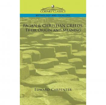 Creencias Paganas y Cristianas: Origen y Significado - Edición en Papel