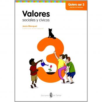 Valores sociales y cívicos - Quiero ser 3 - 9788476287446
