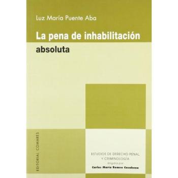 LA PENA DE INHABILITACION ABSOLUTA.