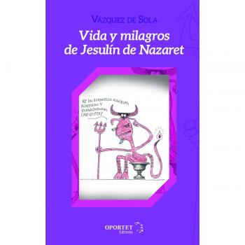 Vida y milagros de Jesulín de Nazaret
