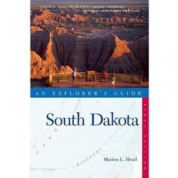 An Explorer's Guide: South Dakota: 0