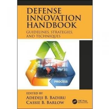 Defense Innovation Handbook: Guidelines, Strategies, and Techniques