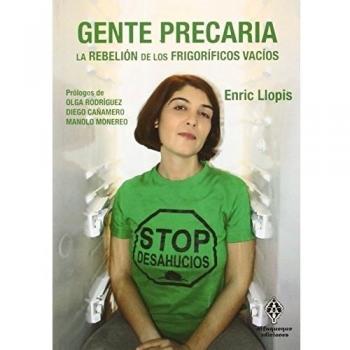 Gente Precaria: LA REBELIÓN DE LOS FRIGORÍFICOS VACÍOS