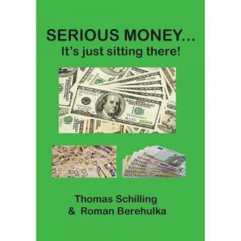 Serious Money: Unused Wealth Optimization Guide