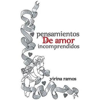 Reflexiones de Amor Incomprendidas - Libro de Pensamientos y Sentimientos sobre el Amor