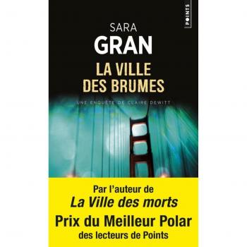 La Ciudad de las Brumas - Una Investigación de Claire Dewitt por Sara Gran