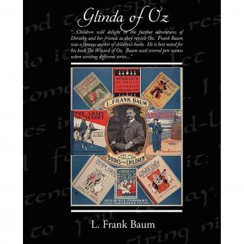 Glinda of Oz: Enchanting Fantasy Novel for Young Readers