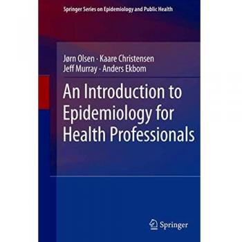 Epidemiology Essentials for Health Professionals