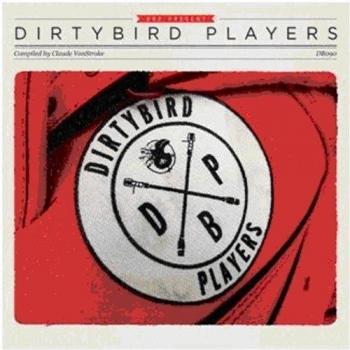 DIRTYBIRD PLAYERS