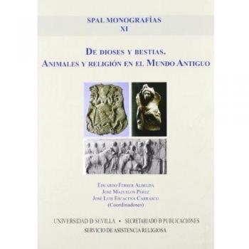 De dioses y bestias. Animales y religión en el Mundo Antiguo: 11