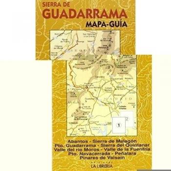 Sierra de Guadarrama. Mapa-guía: Mapa topográfico. Ámbito del Parque Nacional. Bosques y árboles singulares. Los mejores miradores. Senderos con nombre. Las rutas clásicas. Historia.