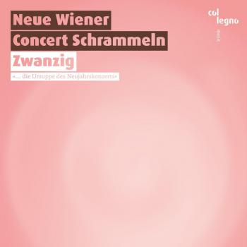 Neue Wiener Concert Schrammeln : Zwanzig.