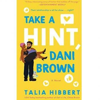 Take a Hint, Dani Brown: A Novel (The Brown Sisters Book 2) by Talia Hibbert