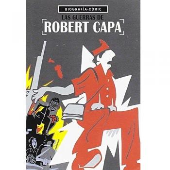 Las guerras de Robert Capa