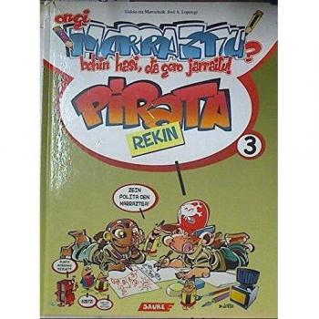 Pirata 3 - Ongi Marraztu? Behin Hasi Eta Gero Jarraitu!