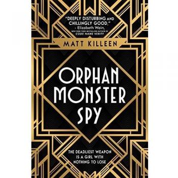 Orphan monster spy