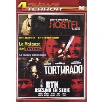 Hostel / Btk Asesino En Serie / Matanza De Texas: La Nueva Generación / Torturado [DVD]