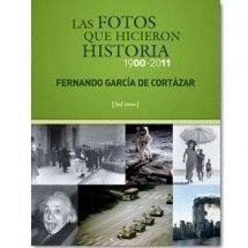 FOTOS QUE HICIERON HISTORIA LAS 19002011