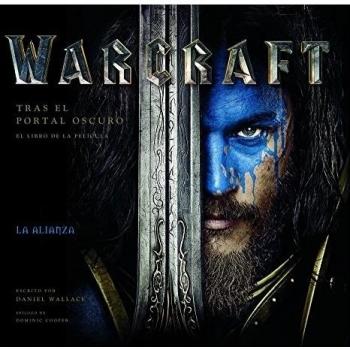Warcraft. Tras el portal oscuro: El libro de la película