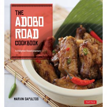 Adobo Road Cookbook: A Filipino Food Journey