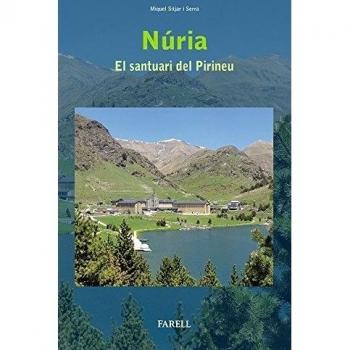 Nuria. El santuari del Pirineu: 8
