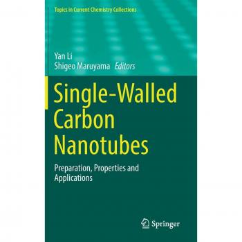 Single-Walled Carbon Nanotubes: Preparation, Properties and Applications