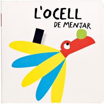 L'ocell de menjar