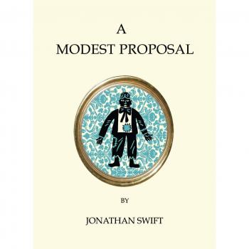 A Modest Proposal: Un ensayo satírico que propone soluciones a la pobreza en Irlanda, escrito por Jonathan Swift, con un tono irónico y provocador, que utiliza la hipérbole para criticar las políticas sociales de su tiempo