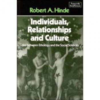 Individuos, Relaciones y Cultura: Conexiones entre Etología y Ciencias Sociales (Temas en Ciencias Sociales) - Edición de Tapa Blanda