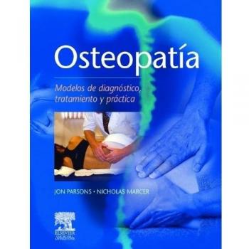 OSTEOPATÍA, Modelos de diagnóstico, tratamiento y práctica